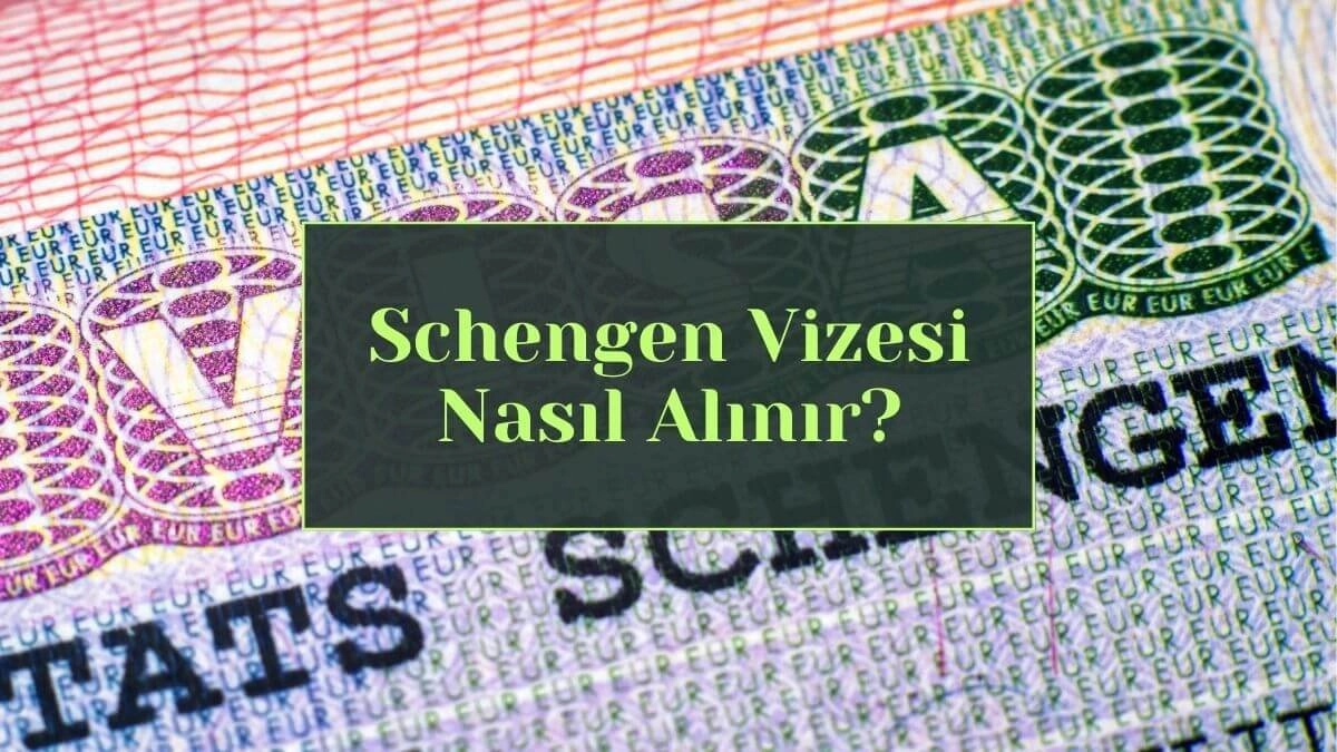 Schengen Vizesi Rehberi: Başvuru Şartları, Gerekli Belgeler ve Seyahat Öncesi Bilinmesi Gerekenler